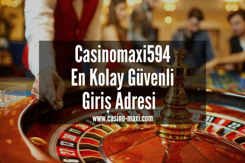 Casinomaxi594-casinomaxi-casino-maxi-giris