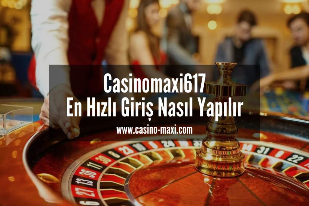 Casinomaxi617-casinomaxi-casino-maxi-giris